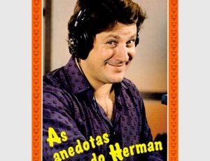 AS ANEDOTAS DO HERMAN